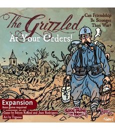 Grizzled: At Your Orders!