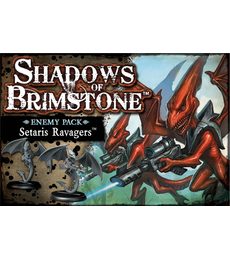 Shadows of Brimstone - Setaris Ravagers