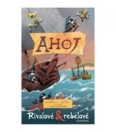 Ahoj - Rivalové & Rebelové
