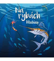 Na rybách - Hlubiny
