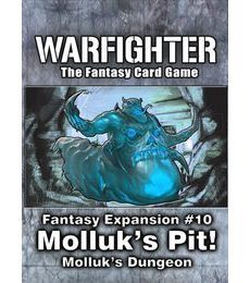 Warfighter - Molluk's Pit!