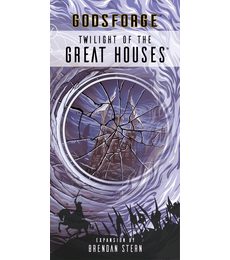 Godsforge - Twilight of the Great Houses