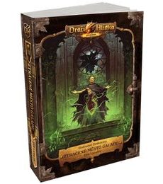 Hrdinové Domoviny: Ztracené město Galadu