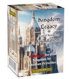 Kingdom Legacy - Foundations
