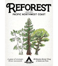 Reforest: Plants of the Pacific Northwest Coast