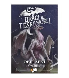 Draci z Teskamoru - Obležení