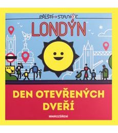 Příští stanice: Londýn - promo Den otevřených dveří