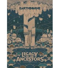 Earthborne Rangers - Legacy of the Ancestors