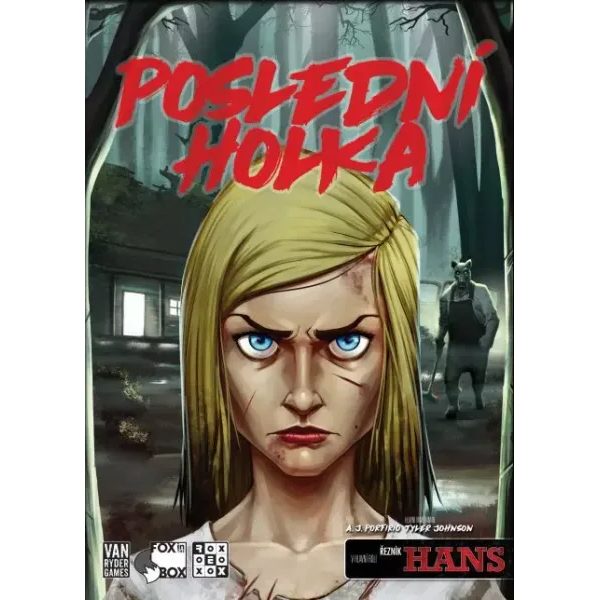 Poslední holka - Krvavý Hezký stezky