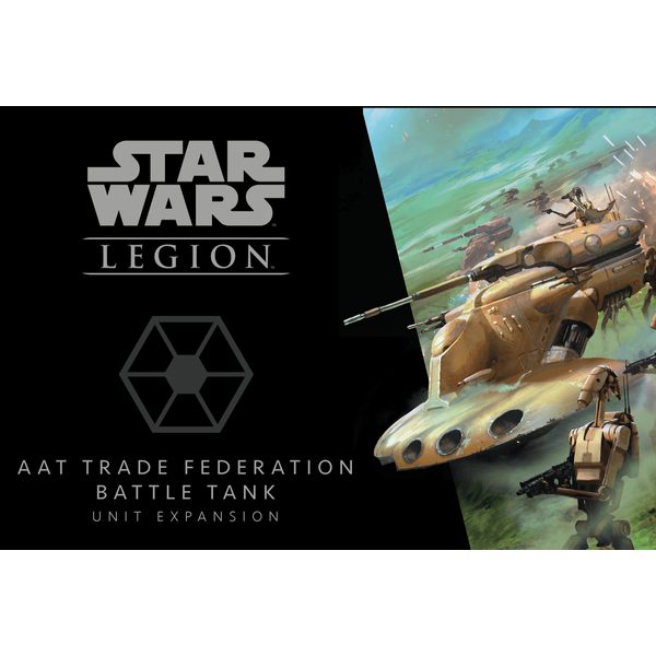 Star Wars: Legion - AAT Trade Federation Battle Tank