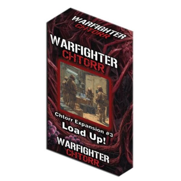 Warfighter: Chtorr - Load Up!