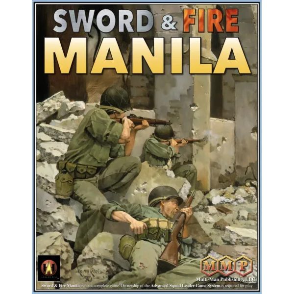 ASL: Sword & Fire: Manila