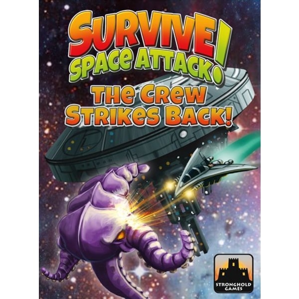 Survive: Space Attack! - The Crew Strikes Back!