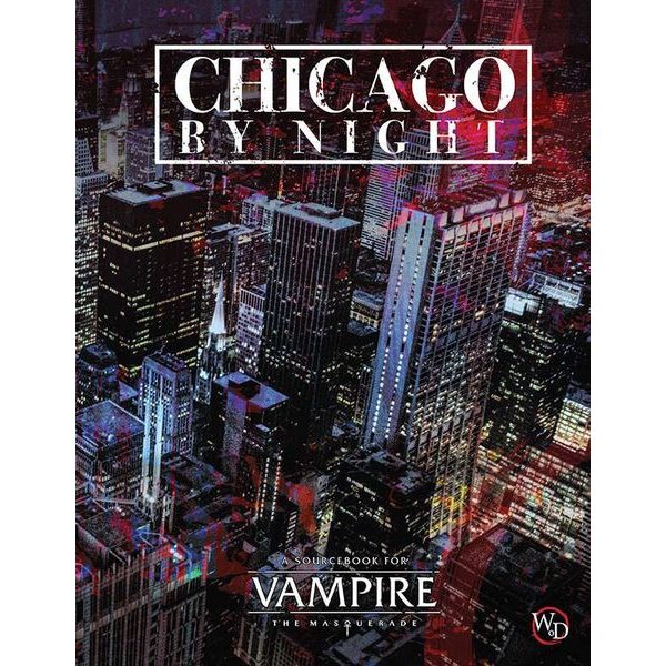 Chicago by Night: A Sourcebook for Vampire the Masquerade