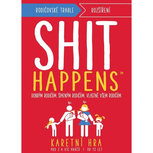Shit Happens: Rodičovské trable