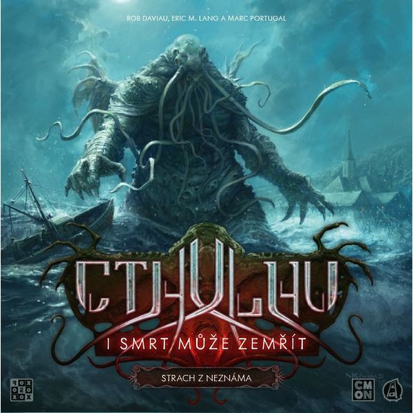 Cthulhu I smrt může zemřít: Strach z neznáma
