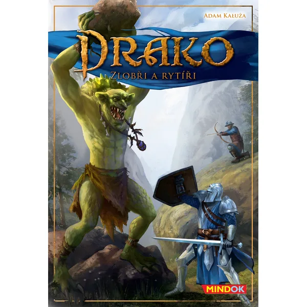 Drako: Zlobři a Rytíři