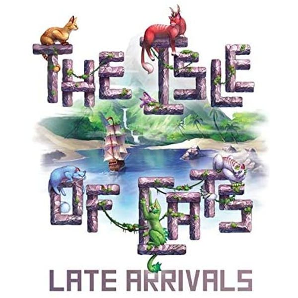 The Isle of Cats: Late Arrivals