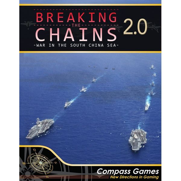 Breaking the Chains 2.0: War in the South China Sea