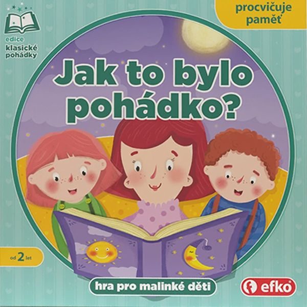 Jak to bylo pohádko?