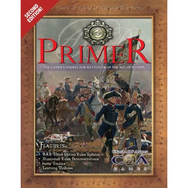Primer: The Gamer's Source for Battles from the Age of Reason
