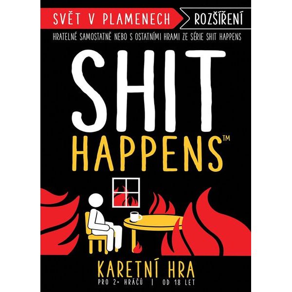 Shit Happens: Svět v plamenech