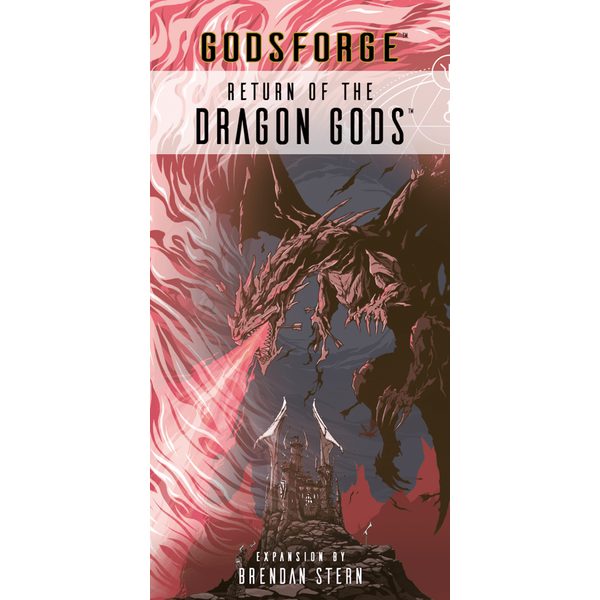 Godsforge - Return of the Dragon Gods
