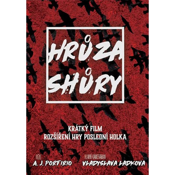 Poslední holka - Hrůza shůry