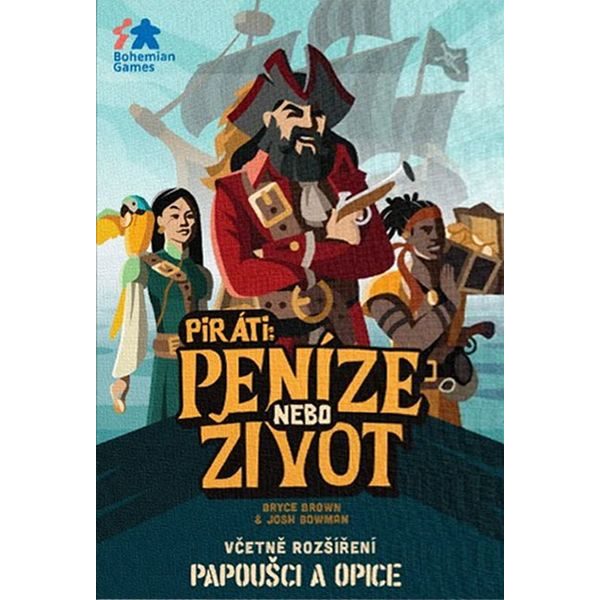 Piráti: Peníze nebo život