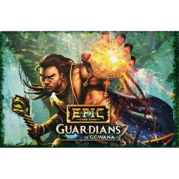Epic: Guardians of Gowana