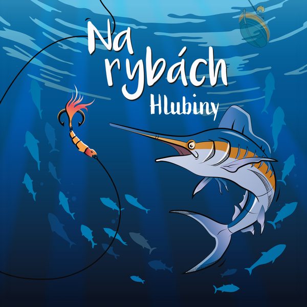 Na rybách - Hlubiny