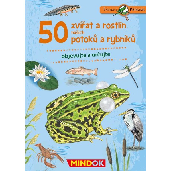 50 zvířat a rostlin našich potoků a rybníků