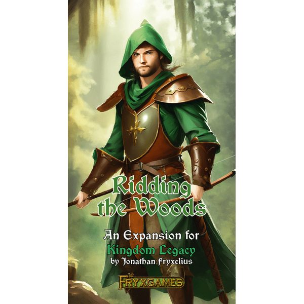Kingdom Legacy - Ridding the Woods