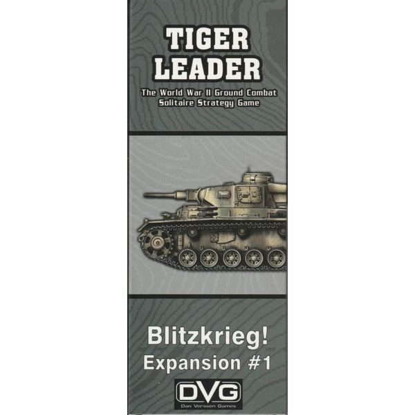 Tiger Leader - Blitzkrieg!