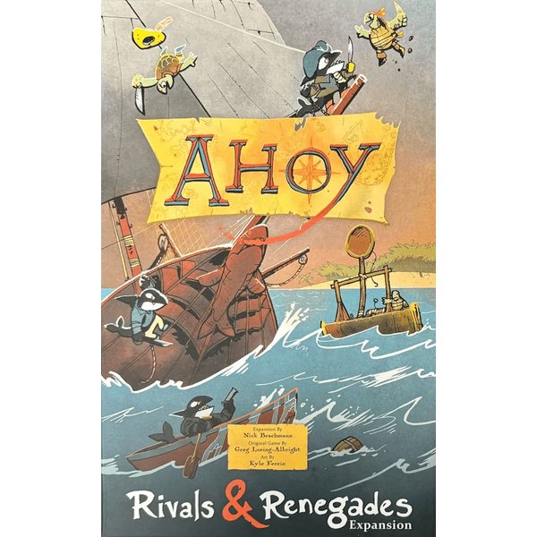 Ahoy - Rivals & Renegades