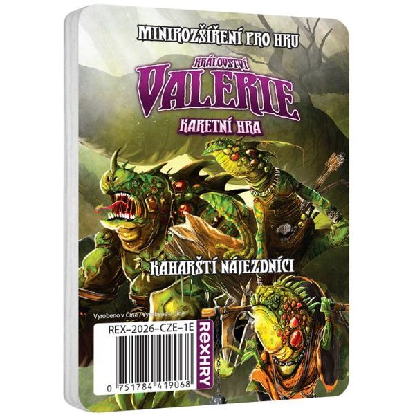 Království Valerie - Kaharští nájezdníci