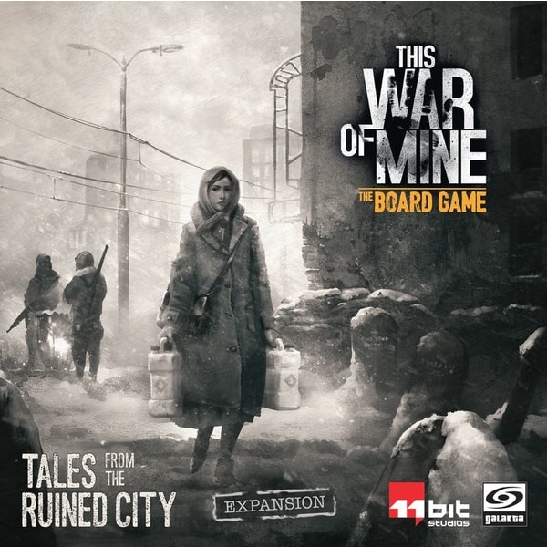 This War of Mine: Tales from a Ruined City