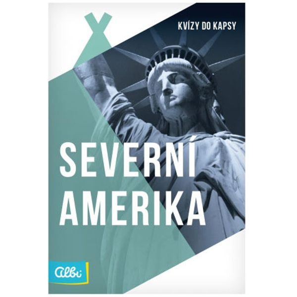 Kvízy do kapsy: Severní Amerika