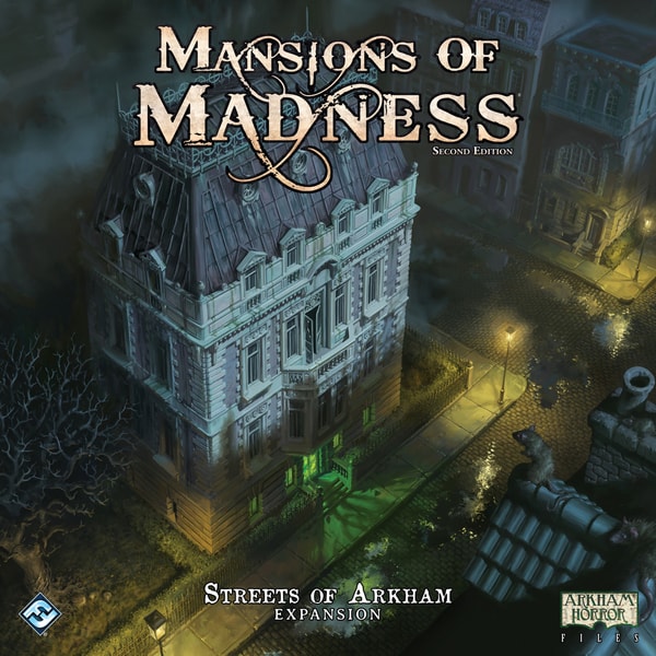 Mansions of Madness: Streets of Arkham