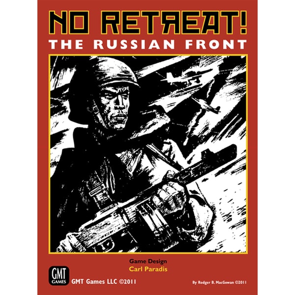 No Retreat!: The Russian Front