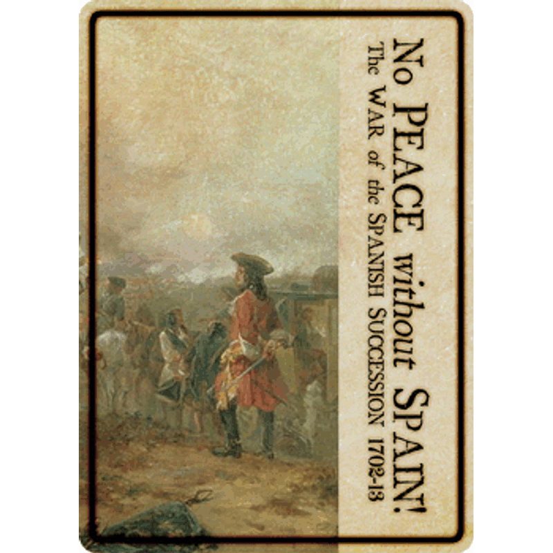 No Peace Without Spain! (2nd Edition)