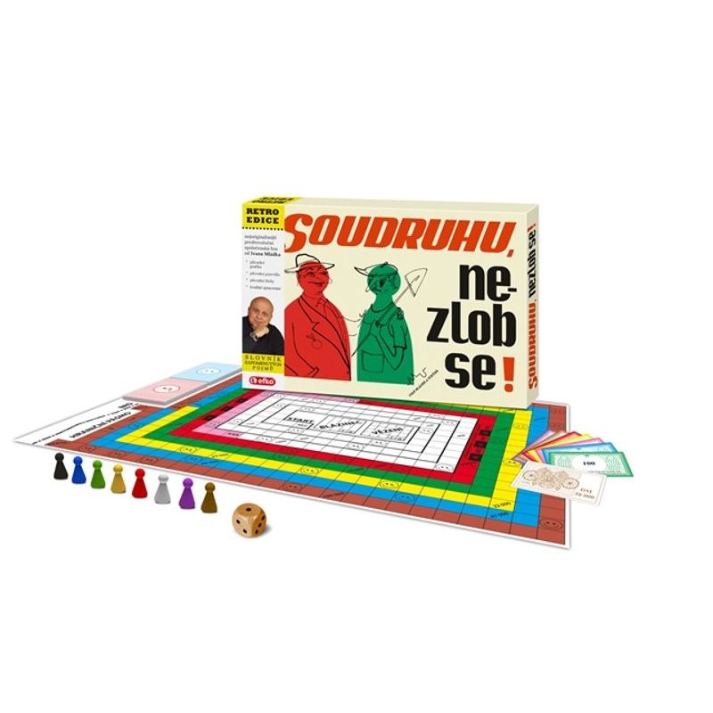 Soudruhu, nezlob se!