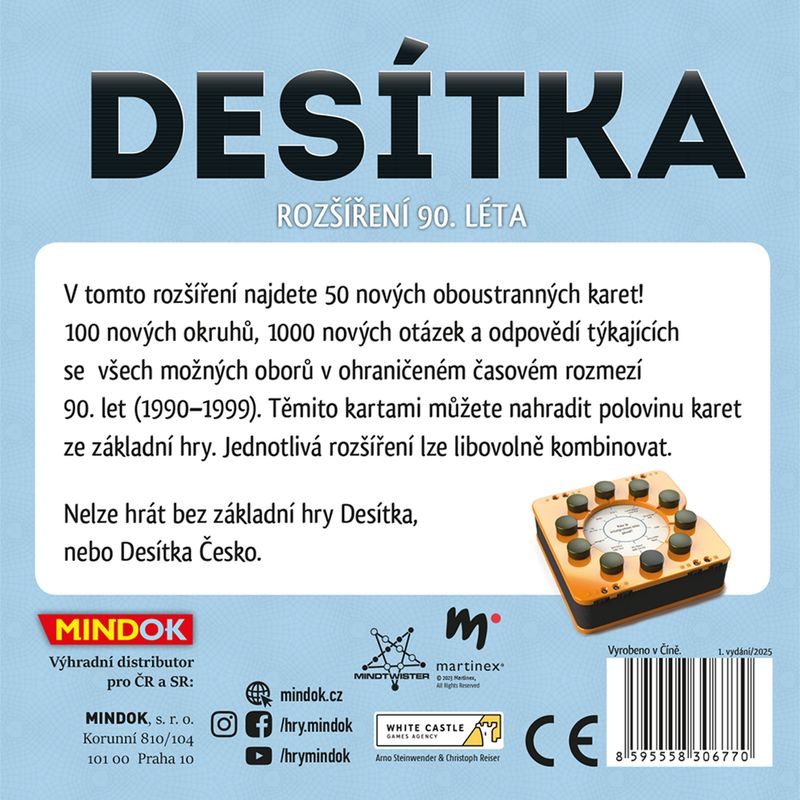 Desítka - rozšíření 90. léta
