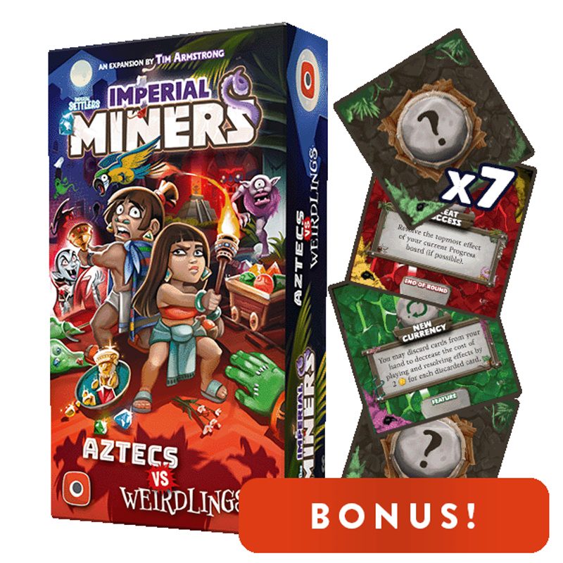 Imperial Miners - Aztecs vs. Weirdlings