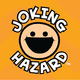 Joking Hazard