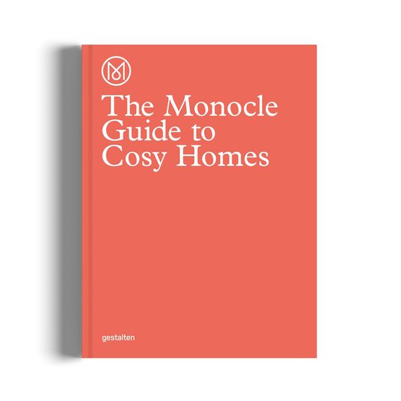 The Monocle Guide to Cosy Homes: Urobte si z domu domov