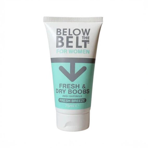 Below the Belt — Fresh and Dry Boobs
