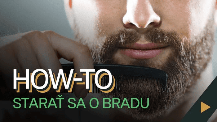 Ako sa dokonalo postarať o bradu - umývanie a česanie