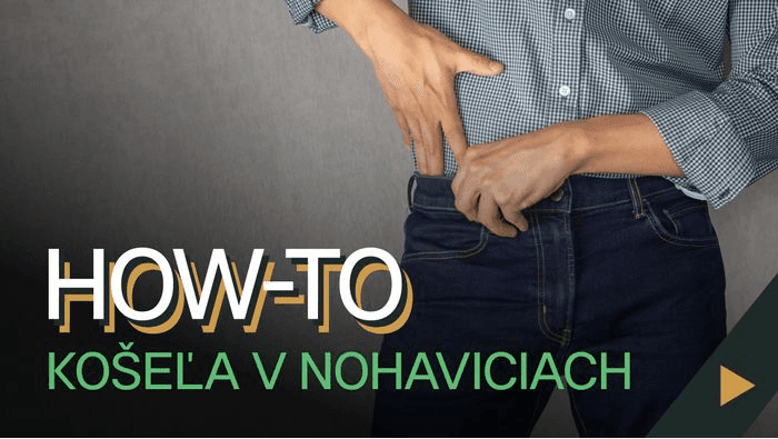 Ako udržať košeľu v nohaviciach po celý deň