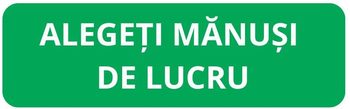 Mănuși de lucru